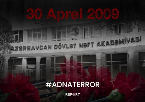 ADNA-da terror aktı törədilməsindən 15 il ötür