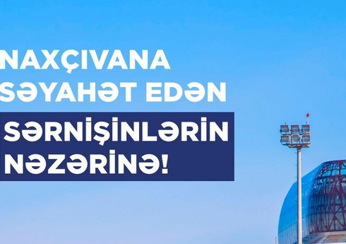 AZAL Bakıdan Naxçıvana və əks istiqamətdə uçmaq istəyənlərə müraciət edib AZAL Bakıdan Naxçıvana və əks istiqamətdə uçmaq istəyənlərə müraciət edib