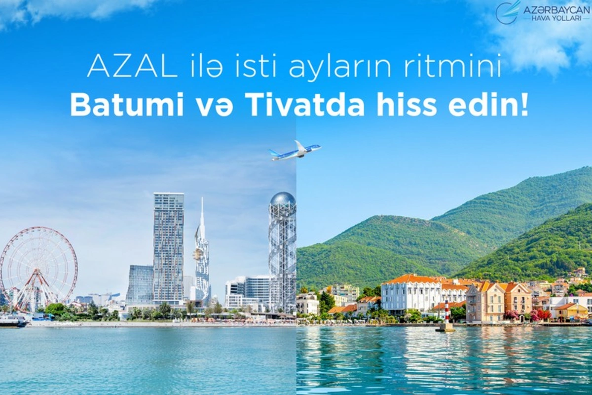 AZAL iki populyar kurort şəhərinə uçuşlara başlayır AZAL iki populyar kurort şəhərinə uçuşlara başlayır