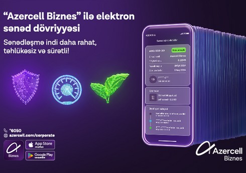 “Azercell Biznes” rəqəmsal sənədləşmə imkanını təqdim edir “Azercell Biznes” rəqəmsal sənədləşmə imkanını təqdim edir