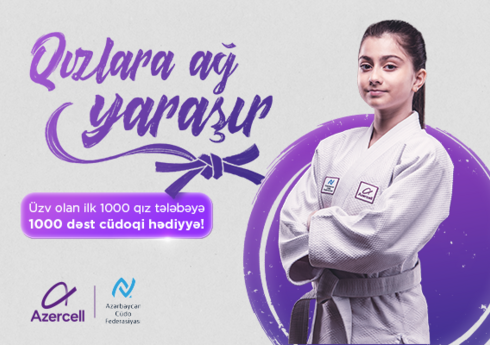 “Azercell Telekom” Cüdo Federasiyası ilə əməkdaşlıqda “Qızlara ağ yaraşır” layihəsinə start verir