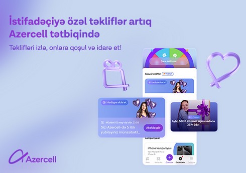 “Azercell” tətbiqində abunəçilərə özəl təkliflər! “Azercell” tətbiqində abunəçilərə özəl təkliflər!