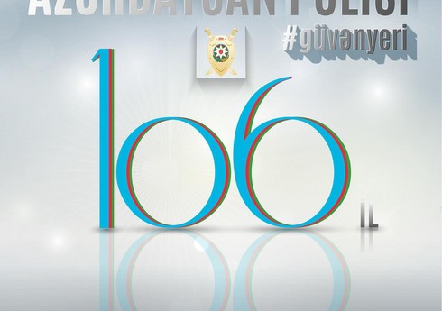 Azərbaycan Polisi 106 yaşında Azərbaycan Polisi 106 yaşında