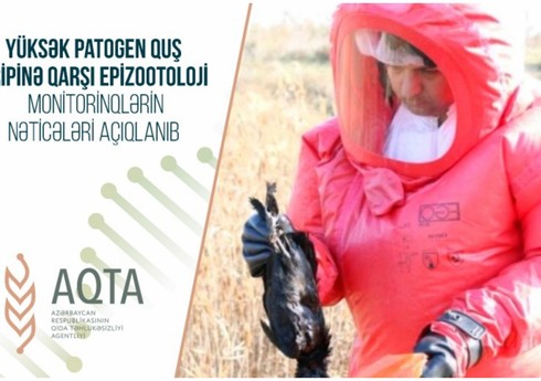 Azərbaycanda quş qripinə qarşı aparılan monitorinqlərin nəticələri açıqlanıb Azərbaycanda quş qripinə qarşı aparılan monitorinqlərin nəticələri açıqlanıb