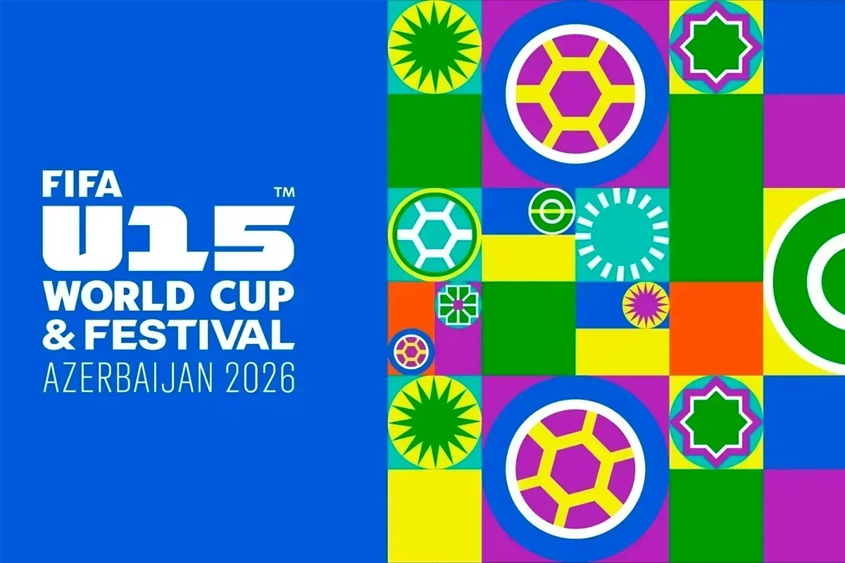 Bakıda FIFA U-15 dünya çempionatı və festivalına start verilir