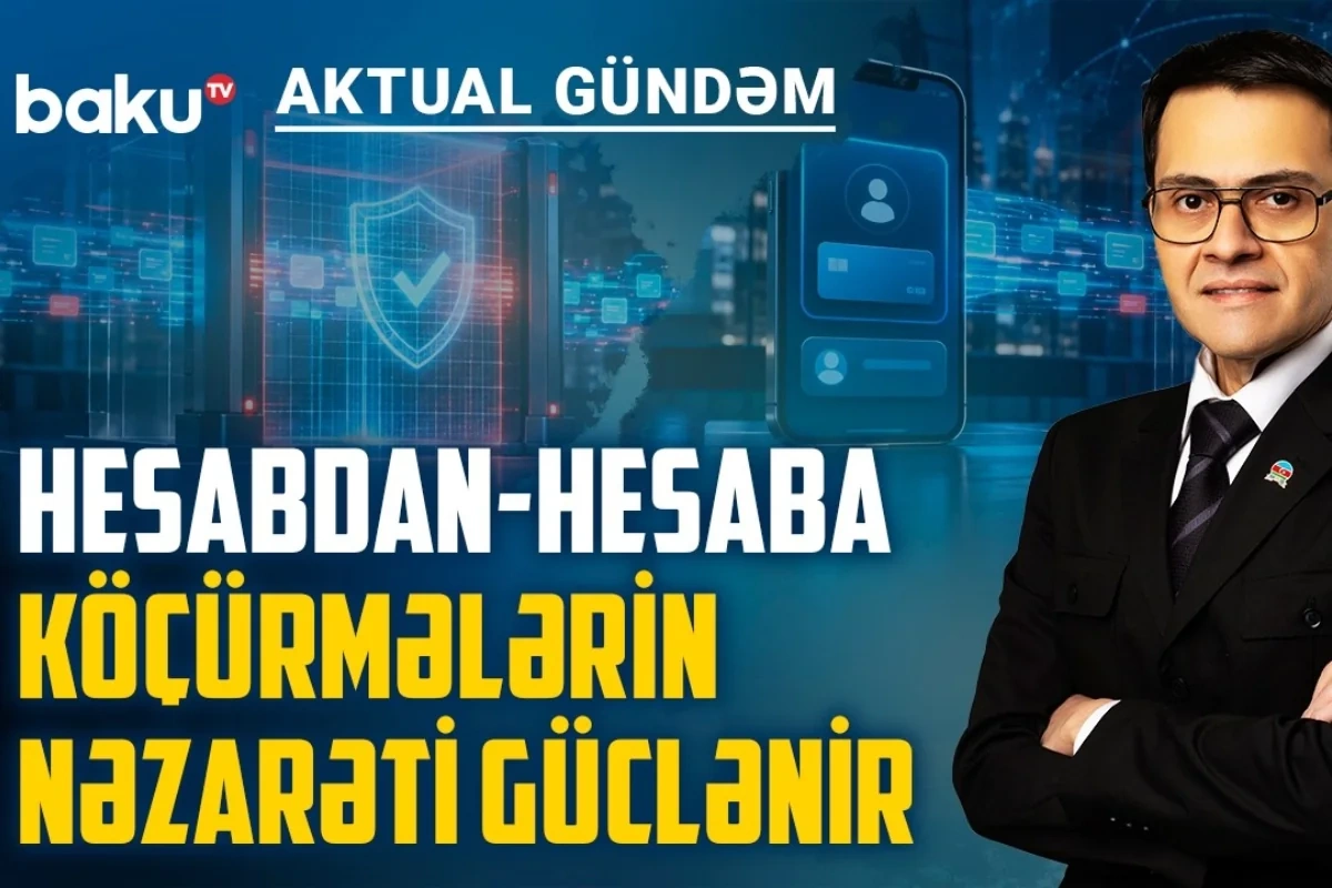 Bank köçürmələri daha ciddi izlənəcək: sıravi vətəndaşlara təsiri nə olacaq? Bank köçürmələri daha ciddi izlənəcək: sıravi vətəndaşlara təsiri nə olacaq?