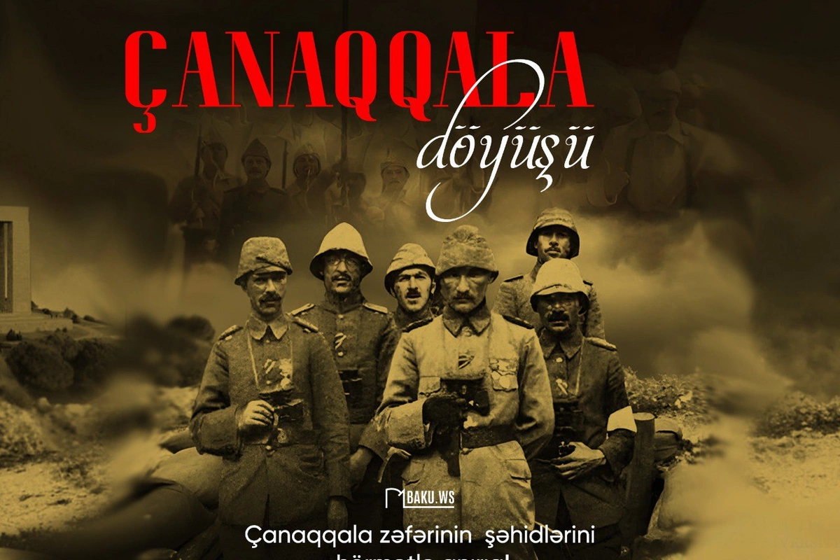 Çanaqqala zəfərinin 110-cu ildönümüdür