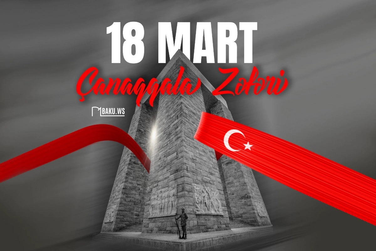 Çanaqqala zəfərinin ildönümüdür Çanaqqala zəfərinin ildönümüdür