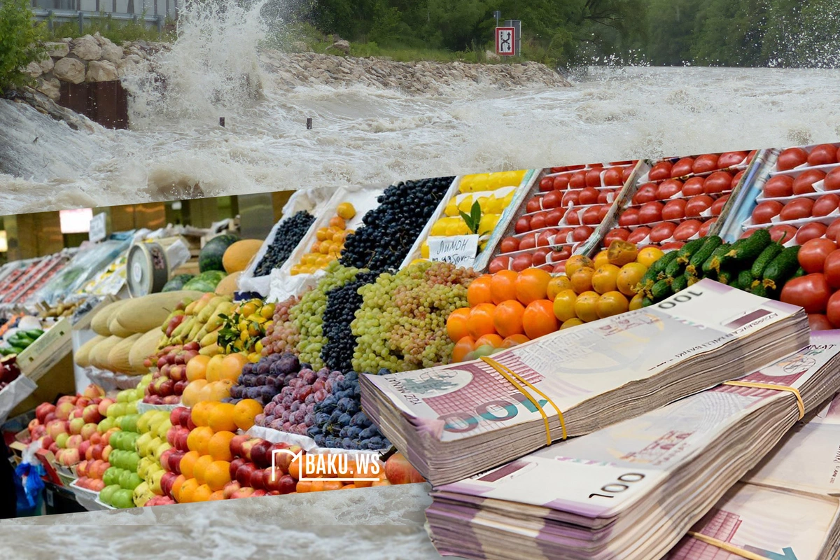 Güclü yağışlar bu yay meyvə və tərəvəzin qiymətinə necə təsir edəcək? - VACİB AÇIQLAMA