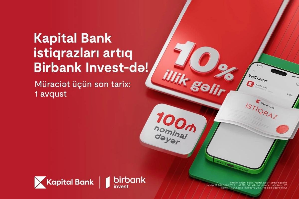 Kapital Bank istiqrazlarına abunə yazılışı başladı: İllik 10% gəlirlə investisiya edin Kapital Bank istiqrazlarına abunə yazılışı başladı: İllik 10% gəlirlə investisiya edin