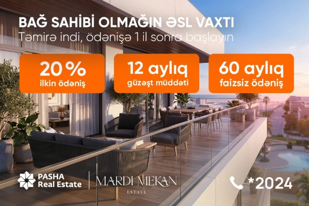 Mardi Mekan Estate: 60 ayadək faizsiz ödənişlə dənizkənarı həyat