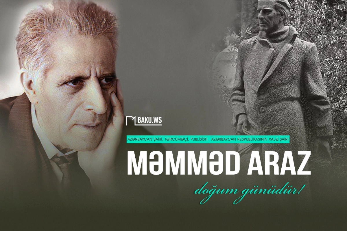 Məmməd Arazın anadan olmasından 92 il ötür