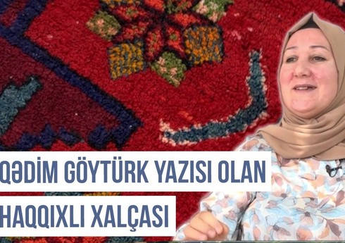Qərbi Azərbaycan Xronikası: Üzərində Göytürk yazısı olan Haqqıxlı xalçası Qərbi Azərbaycan Xronikası: Üzərində Göytürk yazısı olan Haqqıxlı xalçası