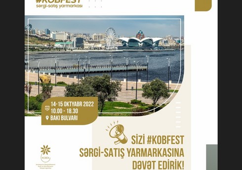 Sabah Bakıda bu ilin son “KOB Fest” – sərgi-satış yarmarkası işə başlayır Sabah Bakıda bu ilin son “KOB Fest” – sərgi-satış yarmarkası işə başlayır