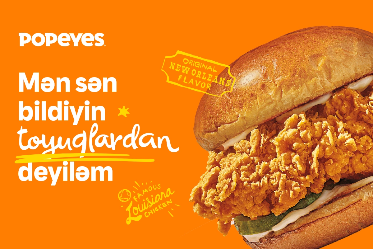 Sizin üçün gətirdik — Əfsanəvi Popeyes® dadı artıq Bakıda Sizin üçün gətirdik — Əfsanəvi Popeyes® dadı artıq Bakıda