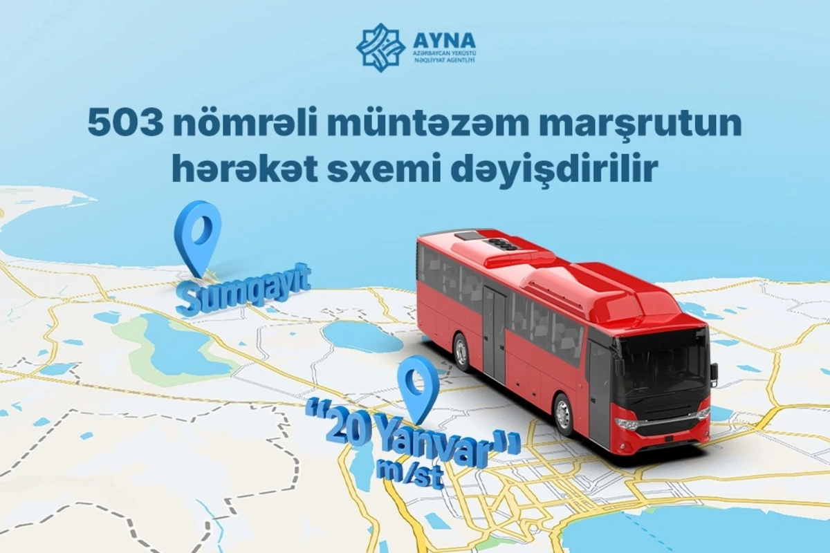 Sumqayıtdan Bakıya gələn marşrutun son dayanacaq məntəqəsi dəyişdirilir