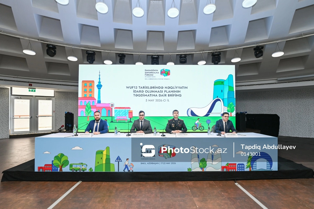 WUF13 zamanı nəqliyyat üçün əsas istifadə olunacaq obyektlər açıqlanıb