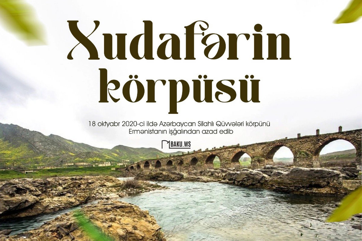 Xudafərin körpüsünün işğaldan azad olunmasından beş il ötür Xudafərin körpüsünün işğaldan azad olunmasından beş il ötür